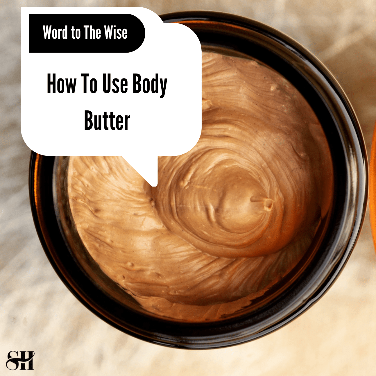 How To Use Body Butter