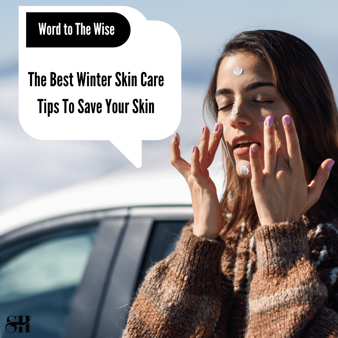 Winter Skin Care Tips