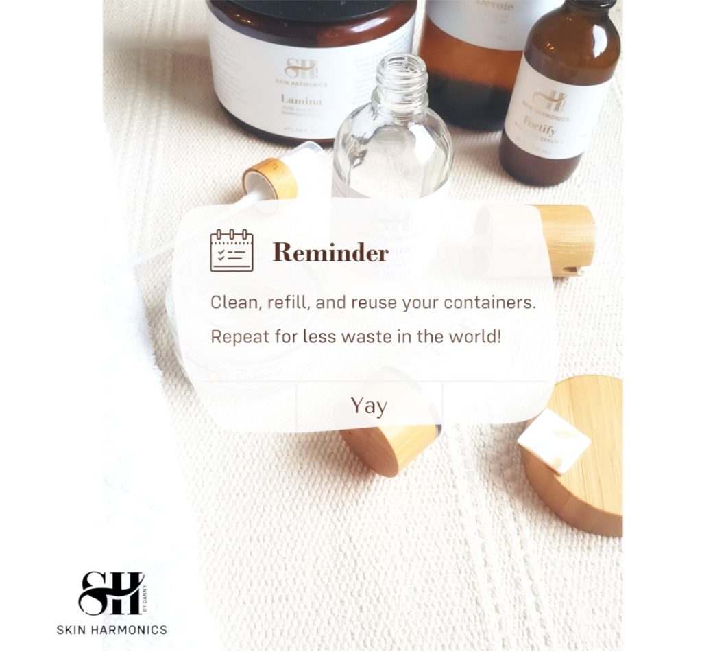 Reminder: Clean, refill, and reuse your containers. Repeat for less waste in the world!
